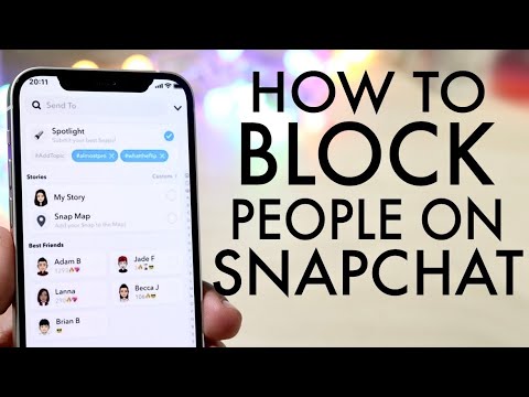 How To Block Someone On Snapchat!