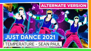 TEMPERATURE (ALTERNATE) - SEAN PAUL | JUST DANCE 2021 [OFFICIEL]