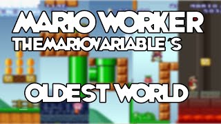 Mario Worker Themariovariables Oldest World Playthrough
