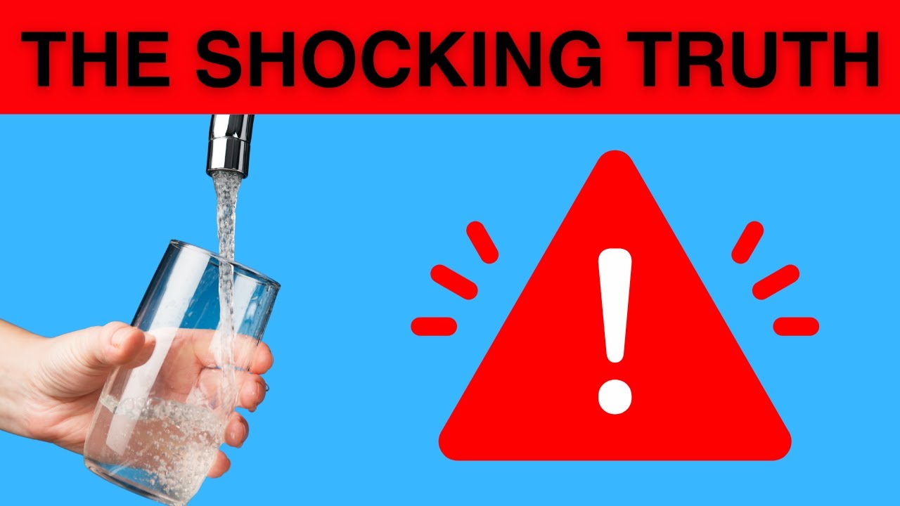 Discover the Shocking Facts About Tap Water YouTube