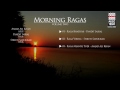 Morning Ragas I Vol 2 I Audio Jukebox I Classical I Pandit Jasraj | Music Today Mp3 Song