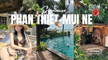 Travel Vlog 1 | Phan Thiết, Mũi Né 3 ngày 2 đêm | Đi chơi mùa bão có gì vuiii