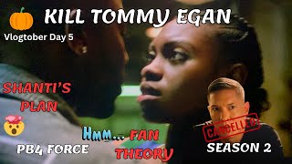 Kill Tommy Egan Power Book Iv Force Season 2