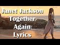 Janet Jackson - Together Again Lyrics (inspirational video)