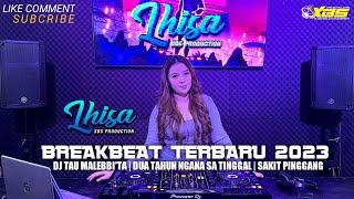 DJ TAU MALEBBI TA | DUA TAHUN NGANA SA TINGGAL |SAKIT PINGGANG | FDJ LHISA XBS PRODUCTION