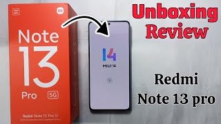 Redmi note 13 pro 5G | Unboxing | Review | 200MP CAMERA |  Water proof | Miui 14 | 5G |