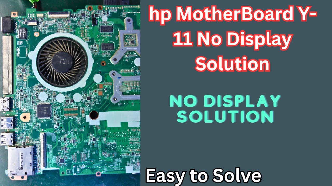 hp  MotherBoard DAY11AMB6E0 No Display Solution | On Off Problem Solution | No Vcc Core Generate |