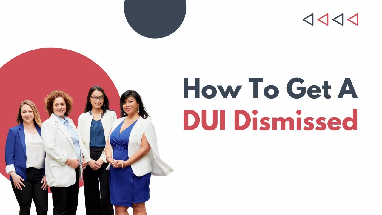 How To Get A Dui Dismissed