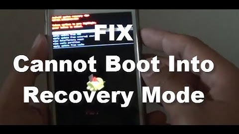 Samsung Galaxy S5: Fix Cannot Boot Into Recovery Mode (Android)