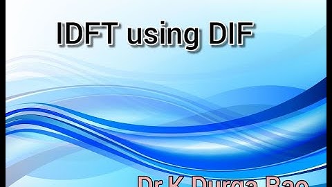 🔷️ Inverse Discrete Fourier Transform || IDFT || DIF Method  || DSP