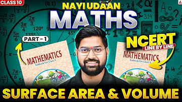 Surface Area & Volume NCERT Line By Line | Class 10 Maths Chapter 12 | Part 1 By Anand Sir