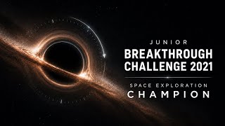 How Blackholes Rewind Time || Award Winning Video, Breakthrough Junior Challenge 2021