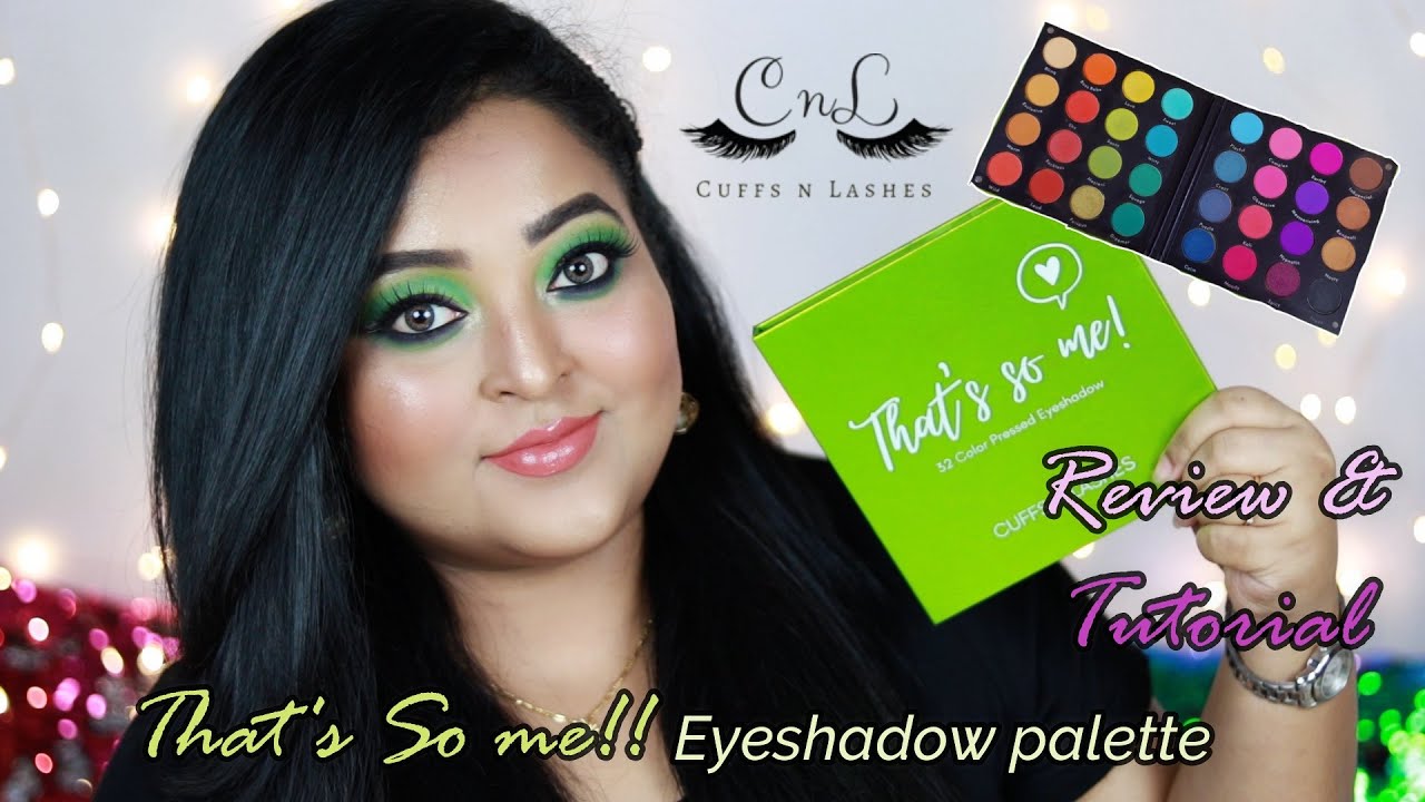 *NEW* That's So Me!! Eyeshadow palette//CUFFS N LASHES//Review
