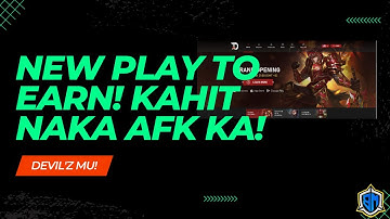 KUMITA KAHIT NAKA AFK KA? FARMING TIPS AND BASIC TUTORIAL SA DEVILZ MU!