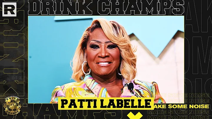 Patti LaBelle On Her Iconic Career, Aretha Franklin, Her Verzuz Battle & More | Drink Champs