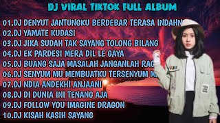 DJ CASABLANCA REMIX VIRAL TIKTOK TERBARU FULL ALBUM 2022