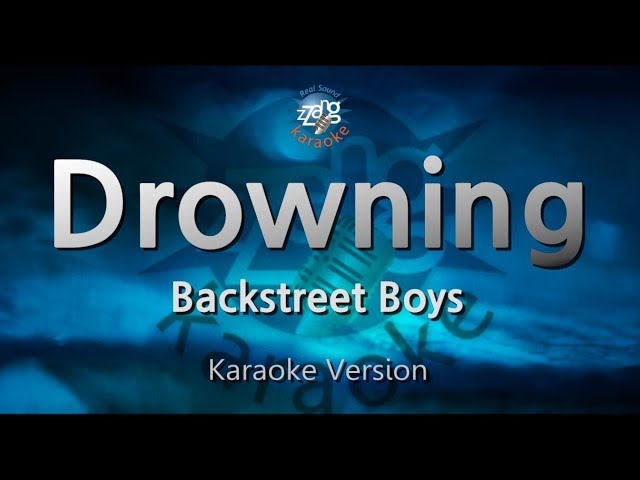 Backstreet Boys-Drowning (Karaoke Version) class=