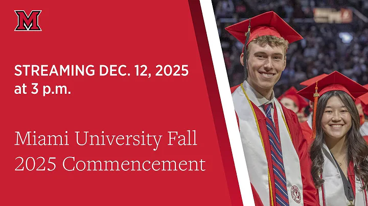 Miami University Fall 2025 Commencement
