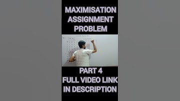 MAXIMISATION|PART 4| #assignmentproblem #hungarian #operationresearch #optimisationtechniques