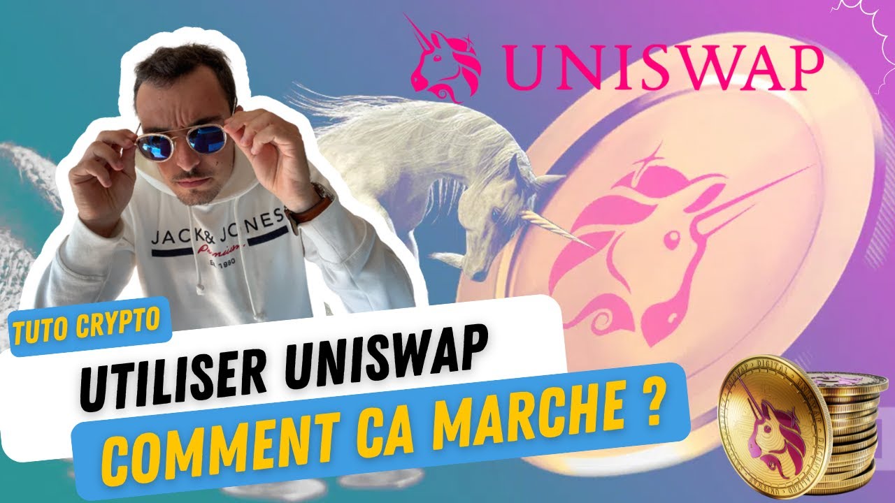 TUTO : Utiliser Uniswap