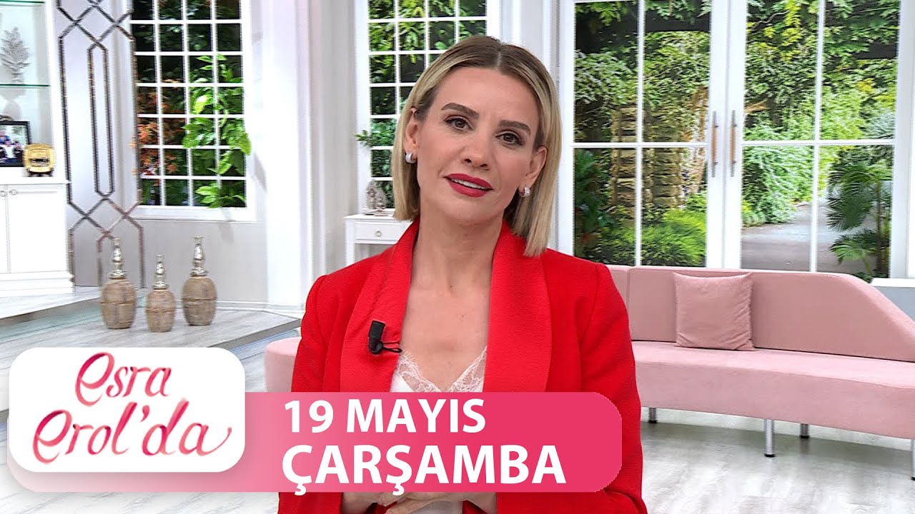 Esra Erol'da 19 Mayıs 2021 | Tek Parça