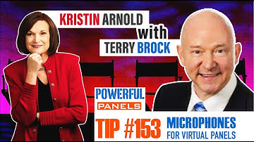 Powerful Panel Discussion Tip #153 with Terry Brock: Microphones for Virtual Panels