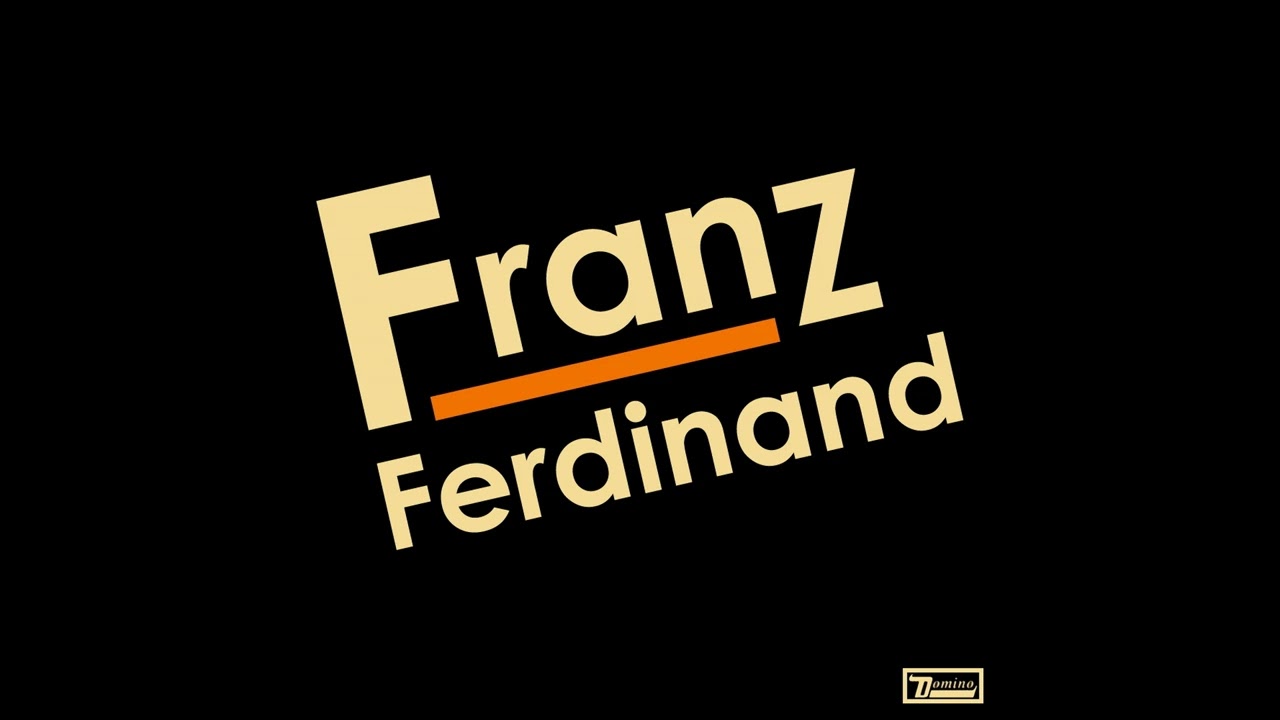 F̲r̲anz F̲e̲r̲d̲i̲nand - F̲r̲anz F̲e̲r̲d̲i̲nand (Full Album) - YouTube