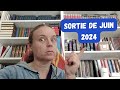 Sortie livresque juin 2024