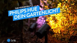 Philips Hue: Outdoorlichter für Deinen Garten (Lightstrips, Lily Gartenspots) - tink Vorgestellt!