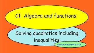 C1 Quadratic Inequalites - AS - AQA -Edexcel - OCR - MEI -alevelmathshelp screenshot 4