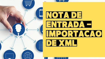 Como Importar o XML na nota de entrada - ProtonERP TV