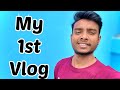My first vlog   a day in my life  rj rajnish vlogs  myfirstvlog vlog  viral firstvlog