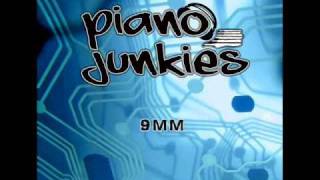 Video thumbnail of "Piano Junkies - 9mm"