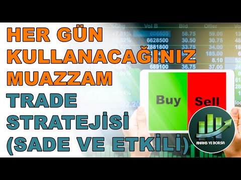 BORSADA AL-SAT STRATEJİSİ ( Günlük Kullanımda En Etkili Al-Sat Yöntemi ) Trade Stratejileri