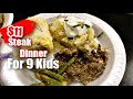 This Is Why I NEVER Feed My Kids Steak|$11 STEAK Dinner for my 9 KIDS