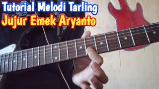 Tutorial Melodi TarlingāJujur Emek Aryanto
