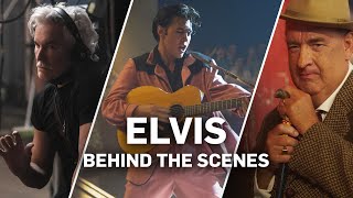 Elvis - Behind the Scenes