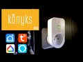 Priska easy la nouvelle prise connectee de konyks  konyks tuya smart life  google home alexa