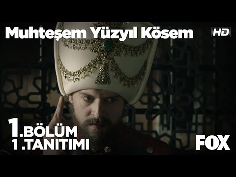 Muhteşem Yüzyıl Kösem 1. Tanıtımı