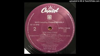 Video thumbnail of "Maze Featuring Frankie Beverly - Joy And Pain (Rare Original LP Instrumental)"