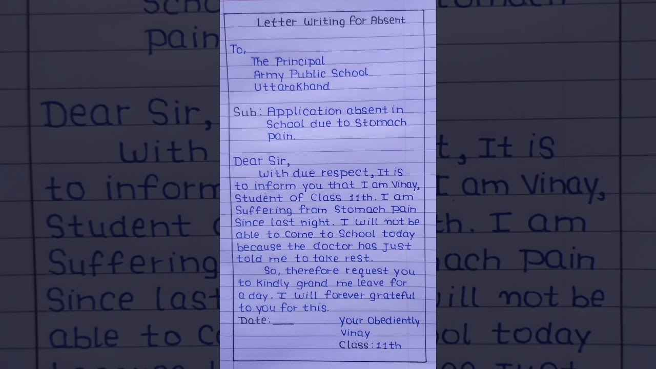 Letter writing on absent in school| application for absent in school due to stomach pain 