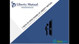 7 Keys to Unlock Doors at Liberty Mutual Insurance