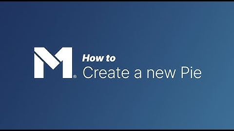 How To: Create a New Pie (Web)