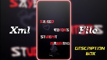 NEW TRENDING SONG XML ✨🌿|| NEW XML 🔰|| BY @CS_Editz