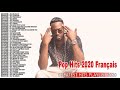 Dadju, Aya Nakamura, Gims,Vitaa,Jenifer, Slimane,Black M, Soprano,Vegedream Best Hits 2020