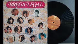 Brega Legal - Coletânea Nacional Anos 80 - (Vinil Completo - 1992) - Baú Musical