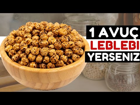 Her Gün 1 Avuç Leblebi Vücudunuza Bunları Yapıyor | Leblebinin Faydaları Nelerdir?