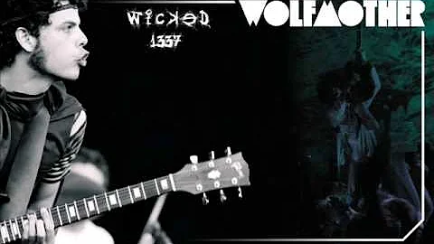 WkD | Wolfmother - Woman [lyrics]