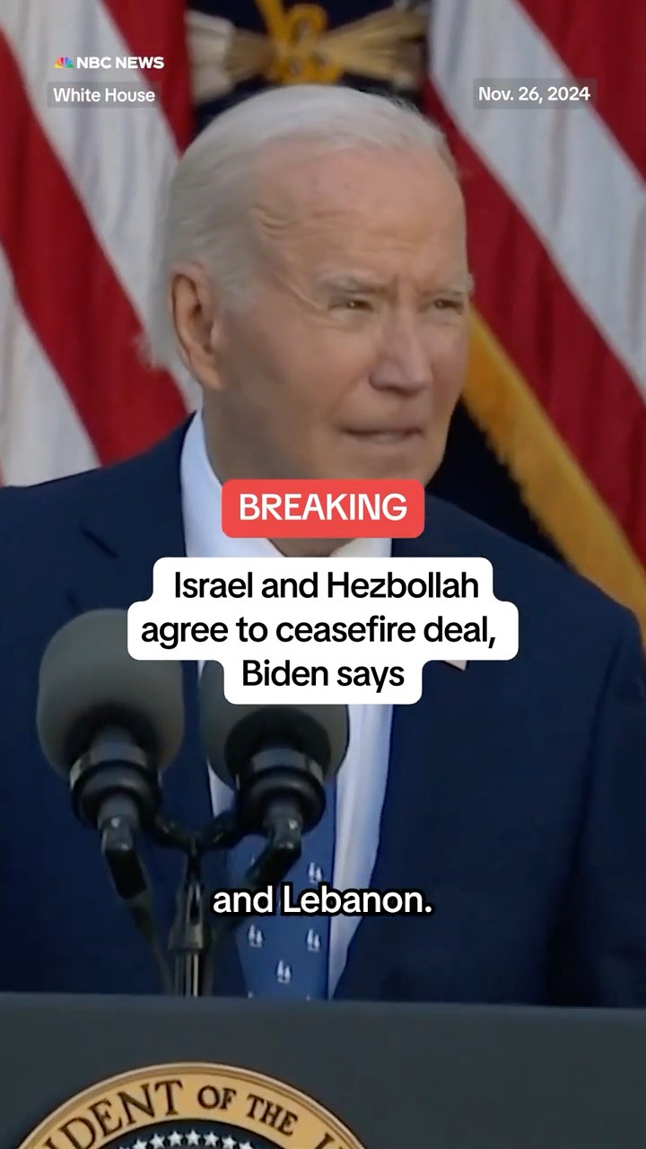 Israel and Hezbollah agree to ceasefire deal, Biden says
