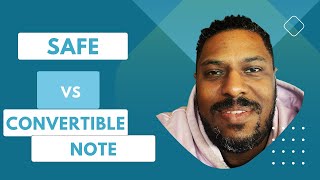 Startup Funding Demystified: Safe Notes vs. Convertible Notes Explained by a Tech Lawyer!